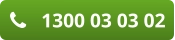 1300 03 03 02