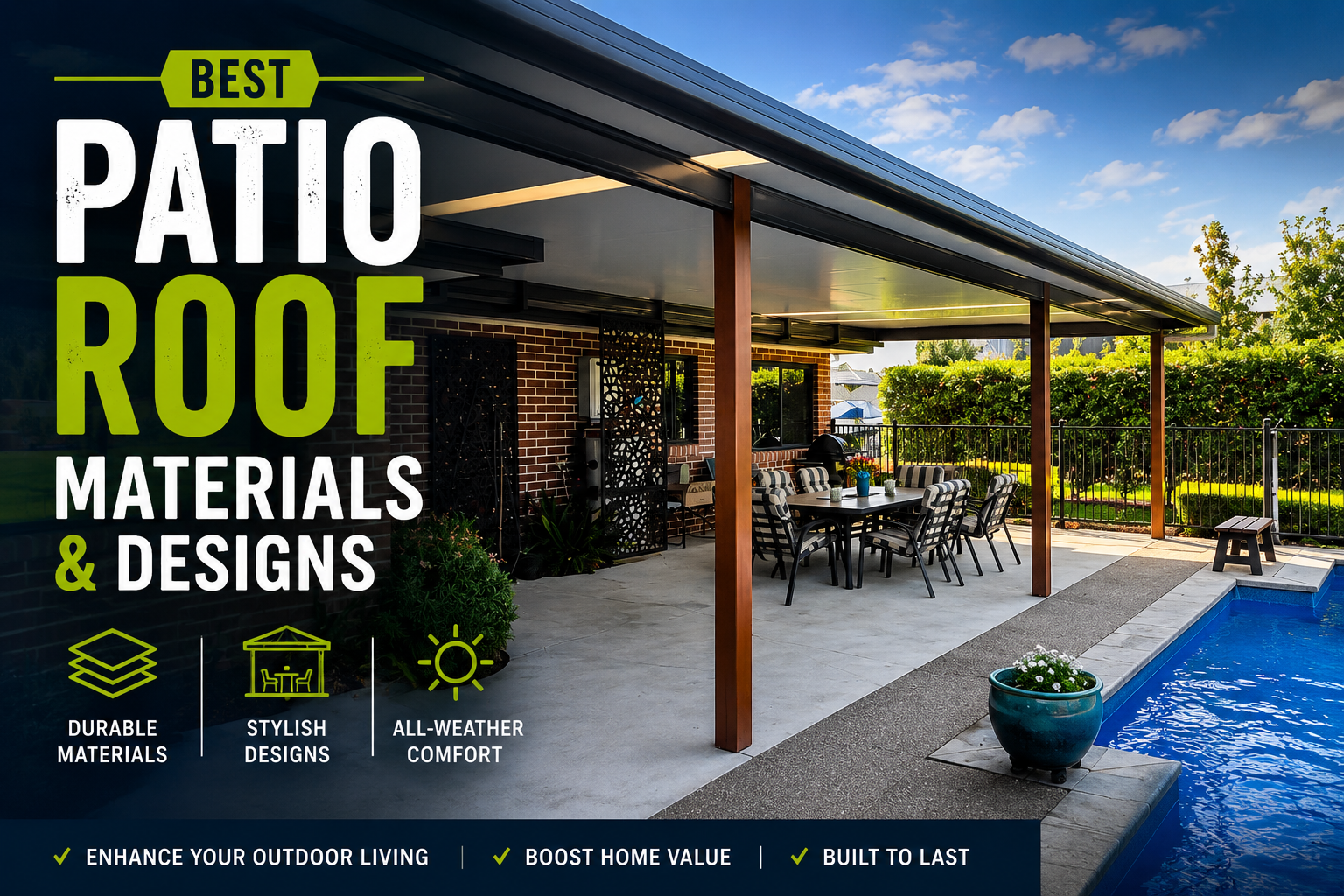 Best Patio Roof Materials & Designs