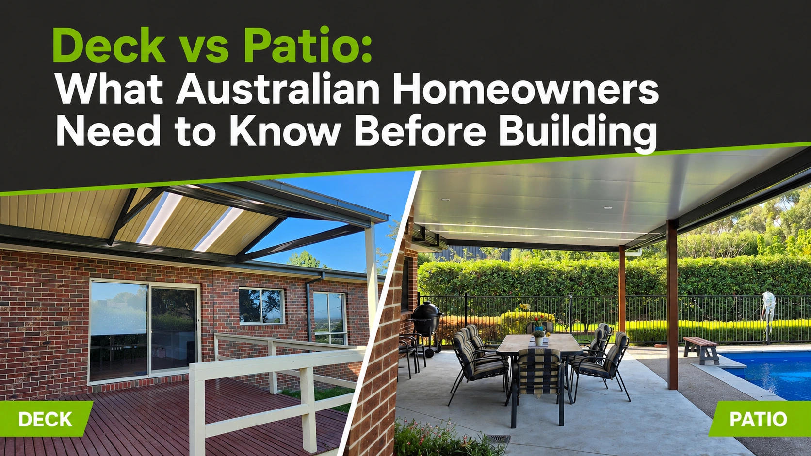 Deck vs Patio: What Australian Homeowners Need to Know Before Building Deck vs Patio: What Australian Homeowners Need to Know Before Building