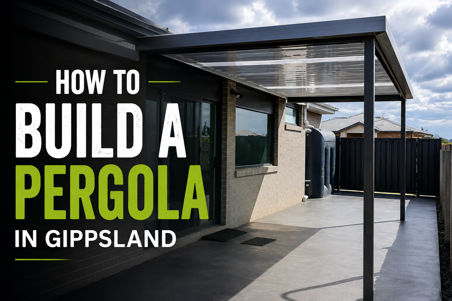 How to Build a Pergola in Gippsland How to Build a Pergola in Gippsland
